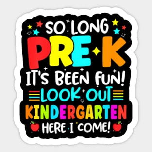 Kids So Long Pre K Graduation Kindergarten Here I Come 2024 Sticker